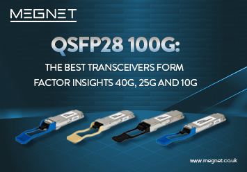 40G 100G Optical Transceivers | QSFP28 | QSFP+ | 10G transceivers | 25G transceivers